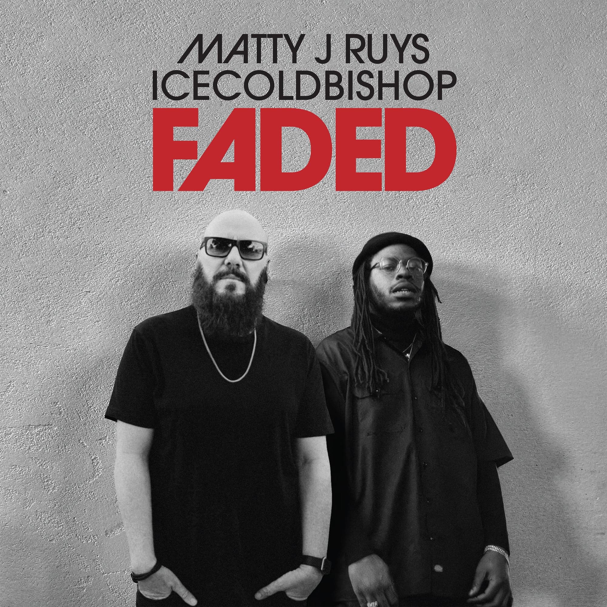 FADED (feat. ICECOLDBISHOP)