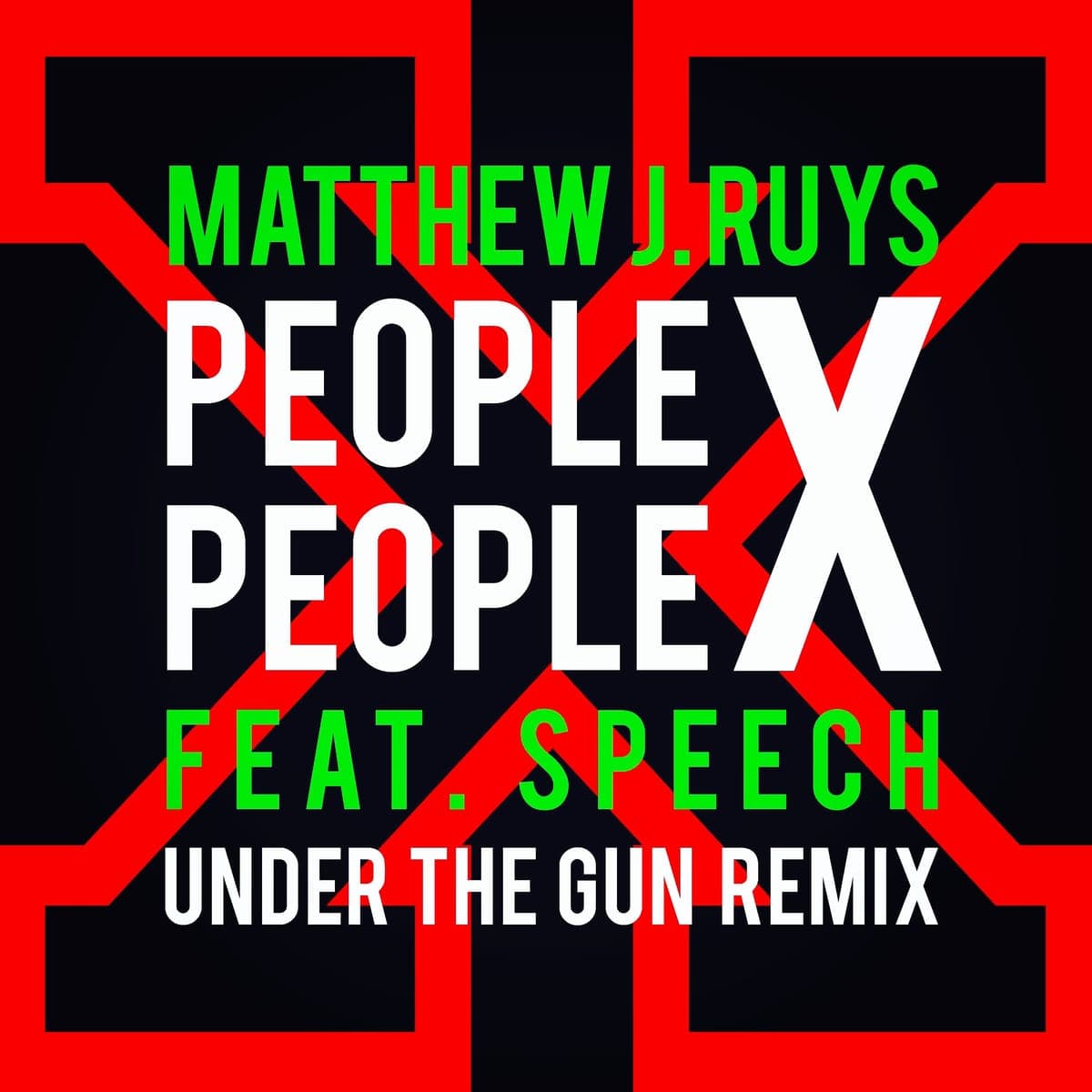 PEOPLE X PEOPLE (feat. SPEECH) [UNDER THE GUN REMIX] cover art