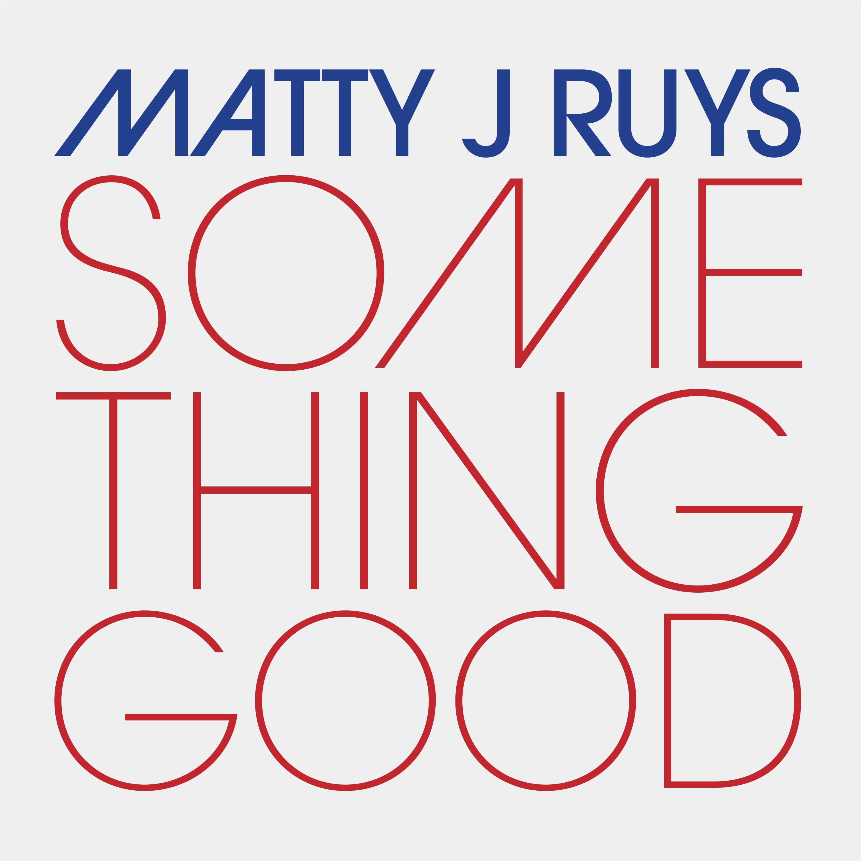 SOMETHING GOOD